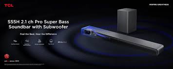 L'immersion ultime : Barre de son TCL S55HE avec Dolby Atmos